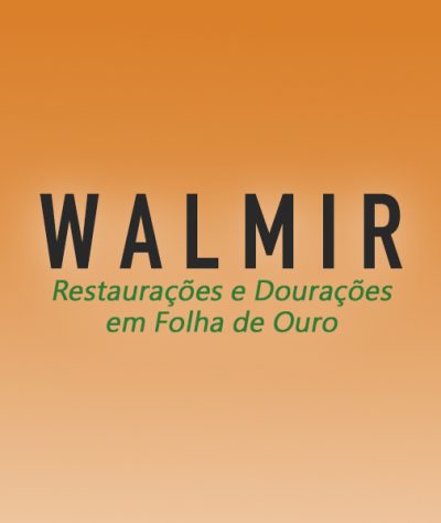 Walmir – Restorations and Gold